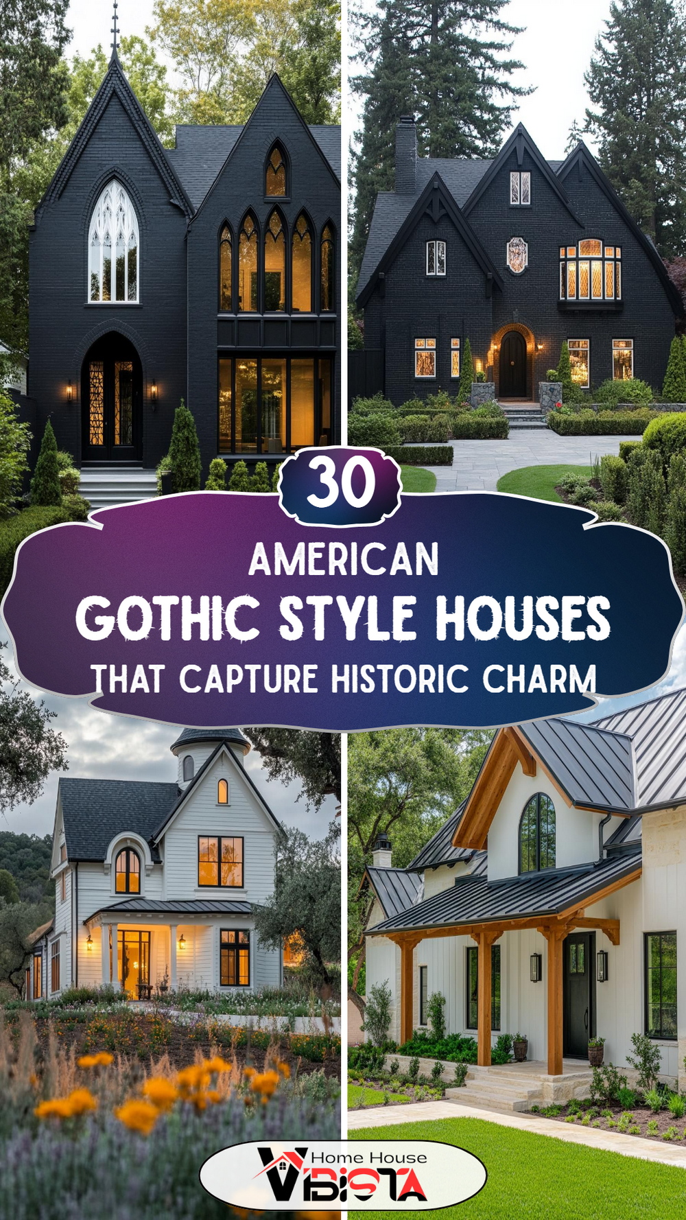 30 American Gothic Style Houses That Capture Historic Charm