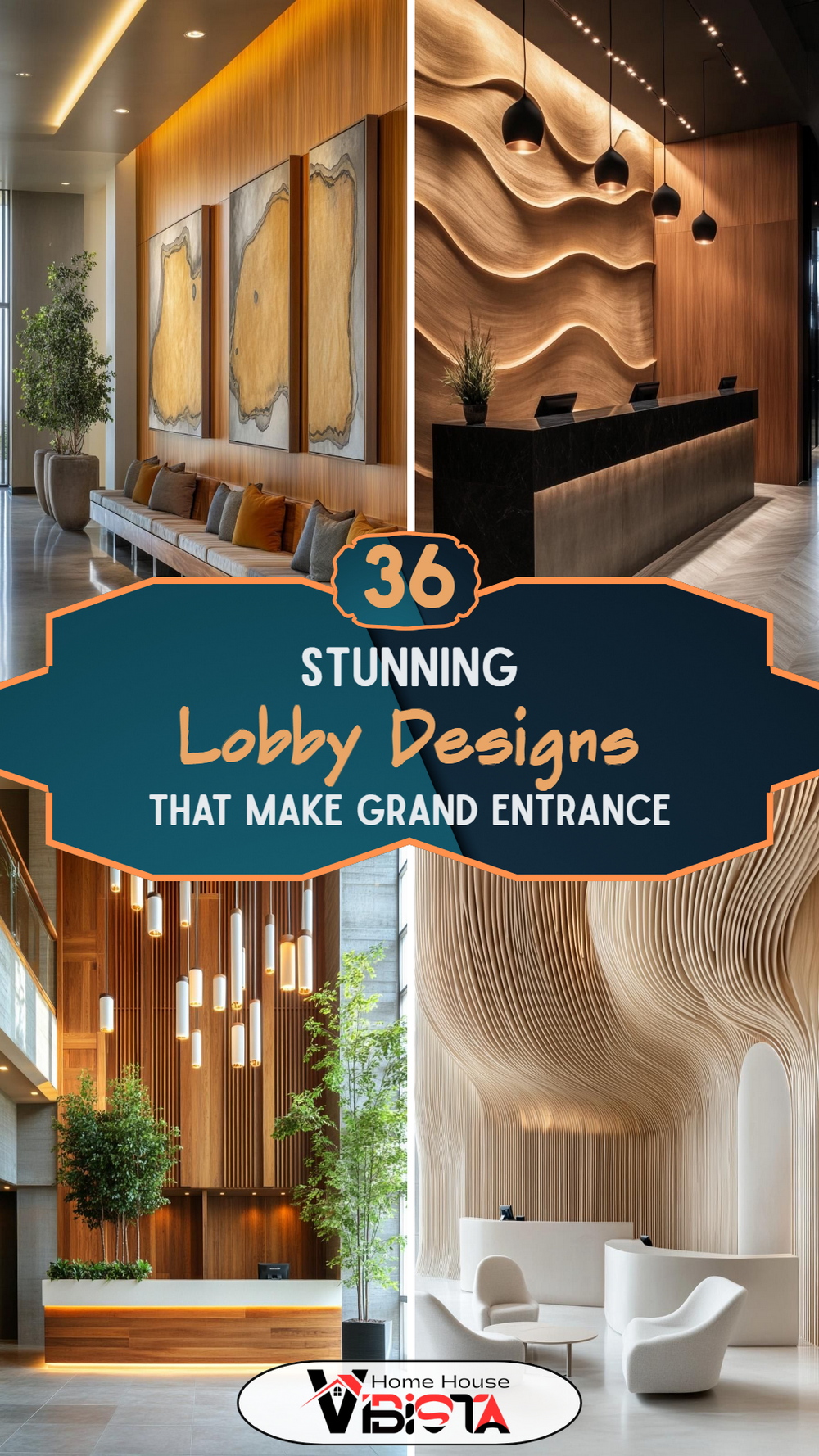 36 Stunning Lobby Designs That Make a Grand Entrance