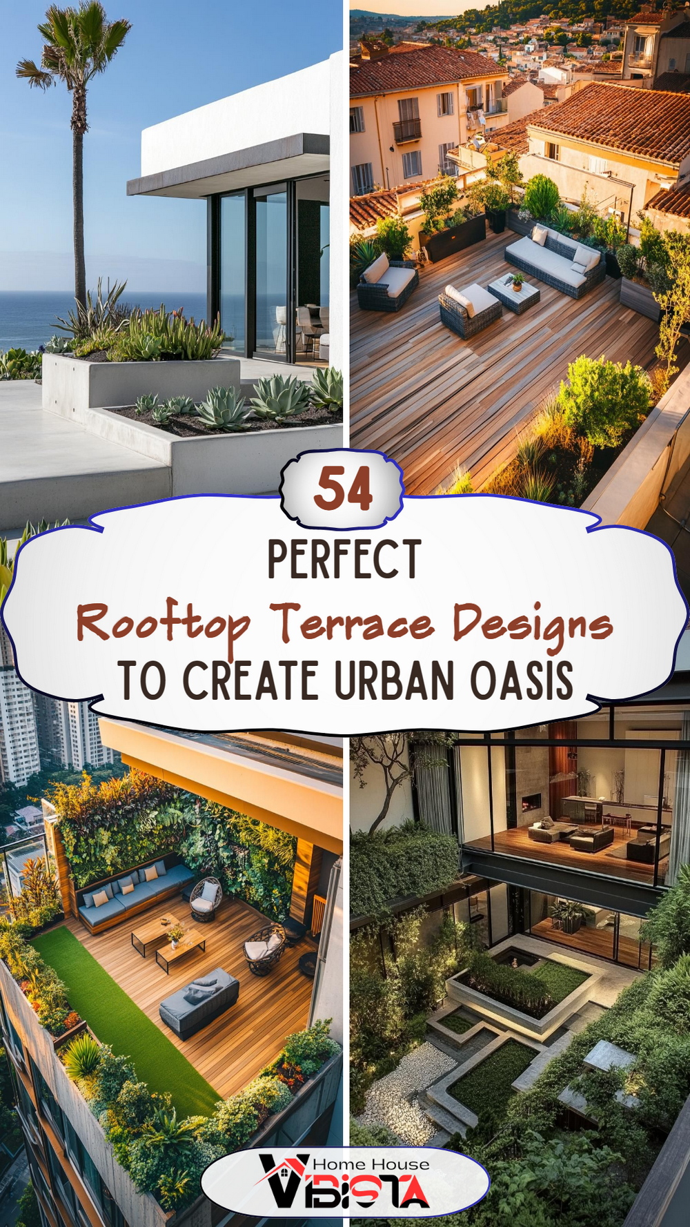 54 Rooftop Terrace Designs to Create a Perfect Urban Oasis