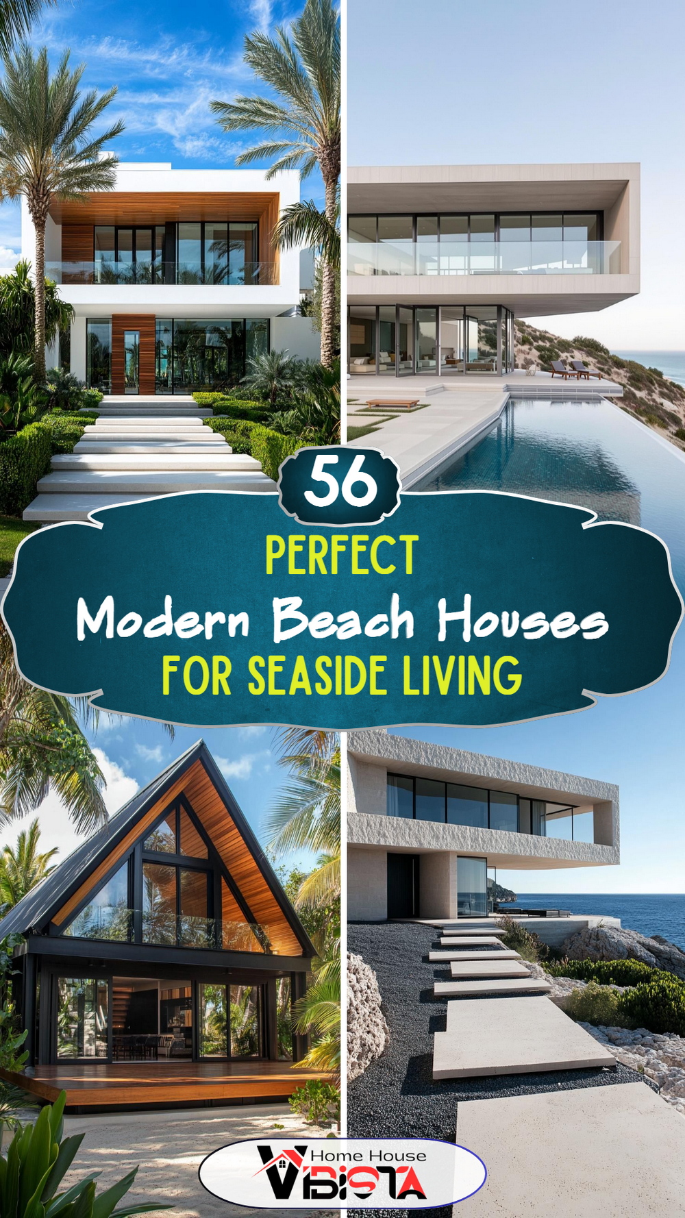 56 Modern Beach Houses Perfect for Seaside Living