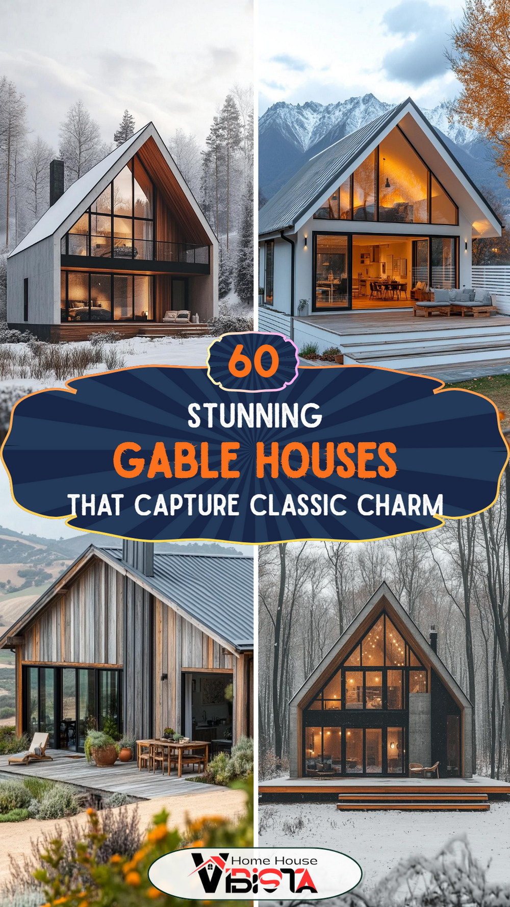 60 Stunning Gable Houses That Capture Classic Charm