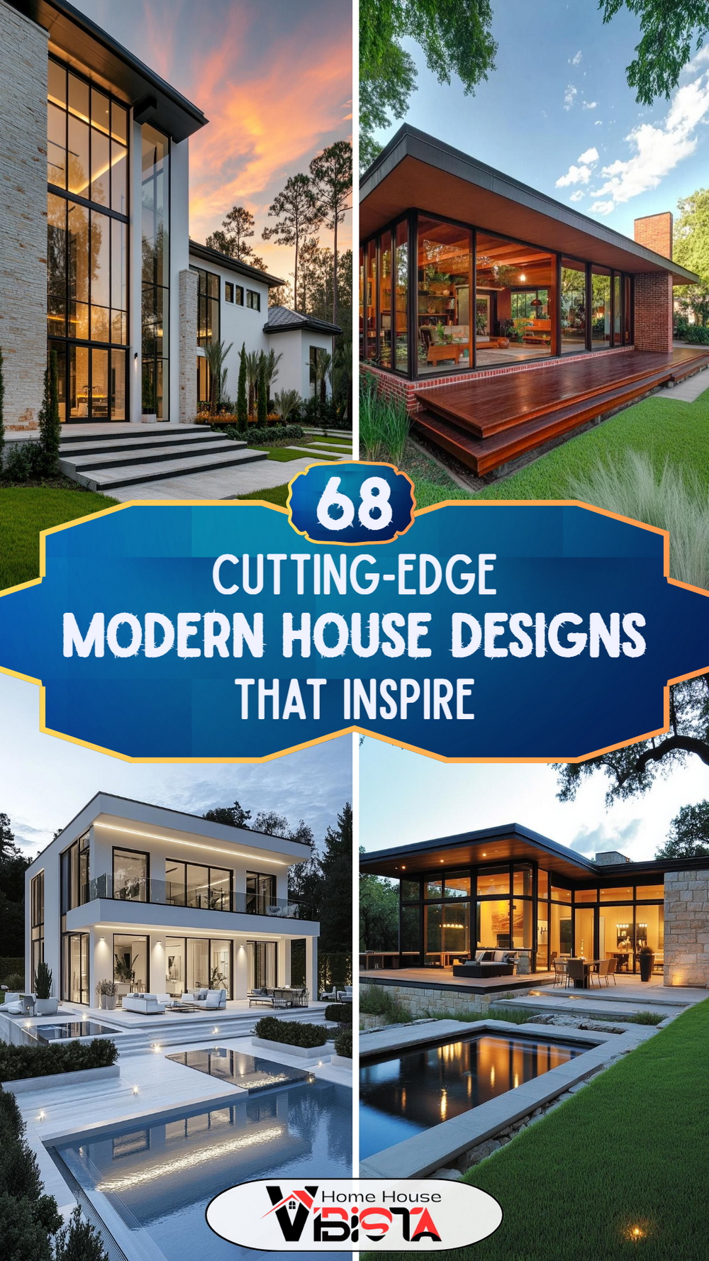 68 Cutting-Edge Modern House Designs That Inspire