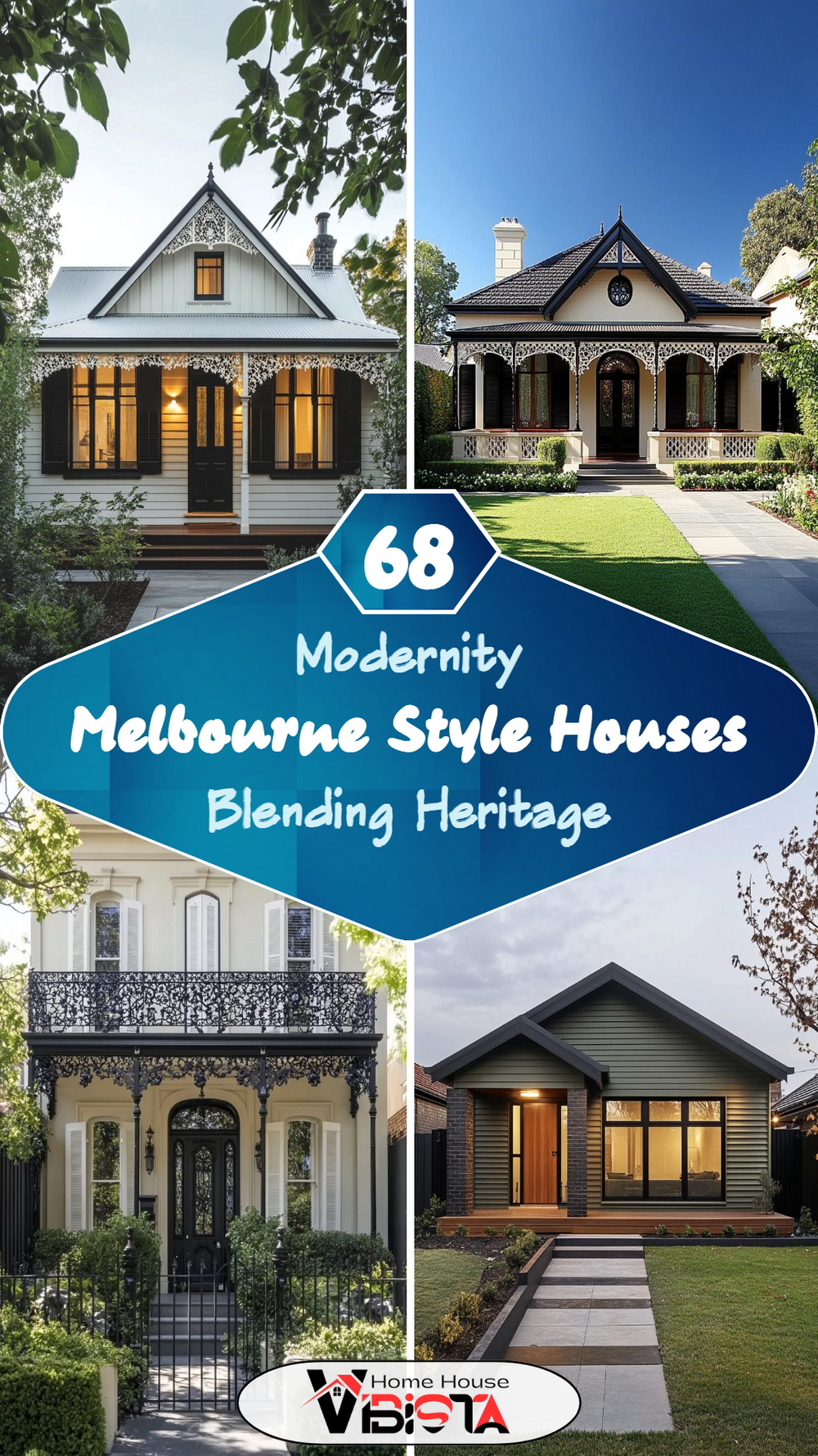 68 Melbourne Style Houses Blending Heritage and Modernity