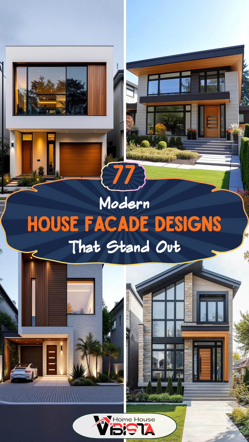 77 Modern House Facade Designs That Stand Out