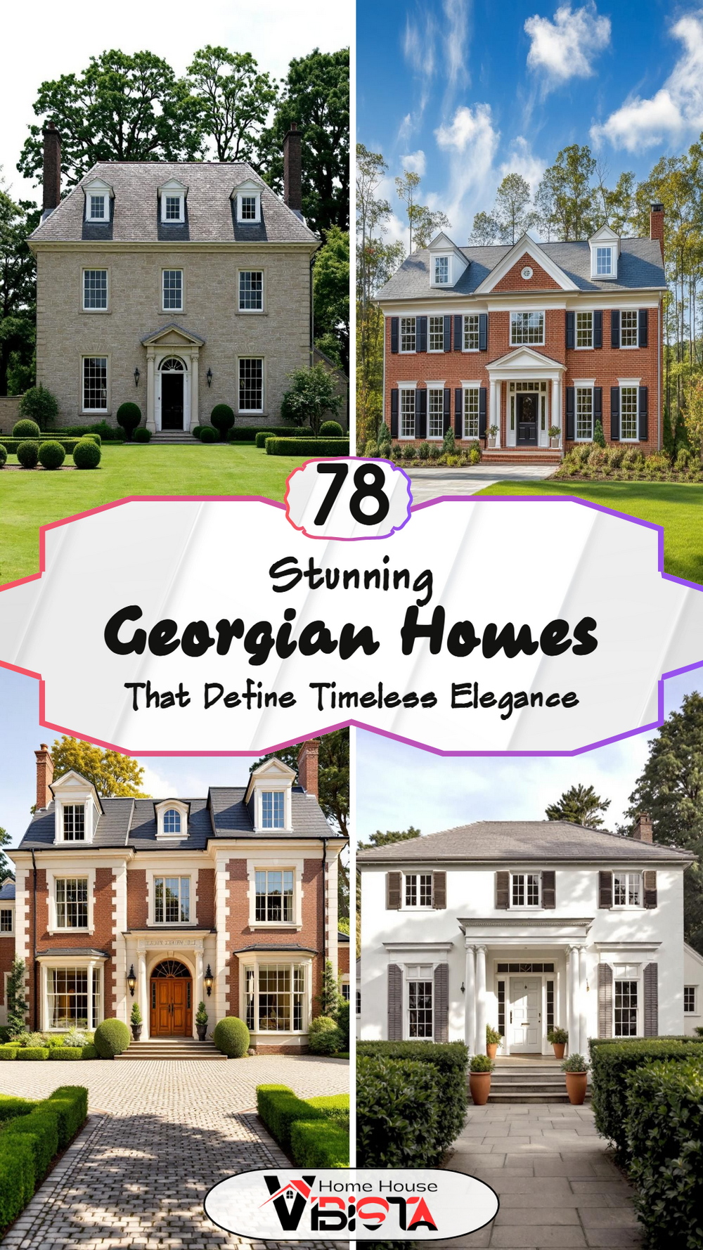 78 Georgian Homes That Define Timeless Elegance