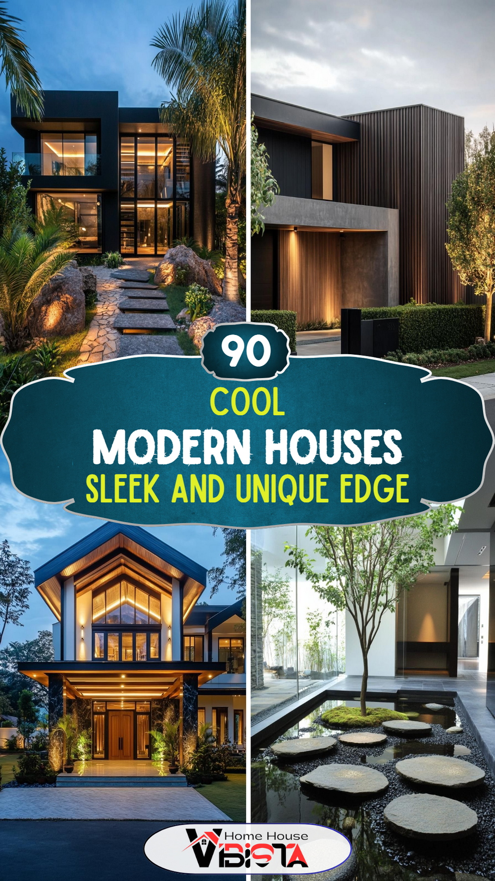 90 Cool Modern Houses with a Sleek and Unique Edge