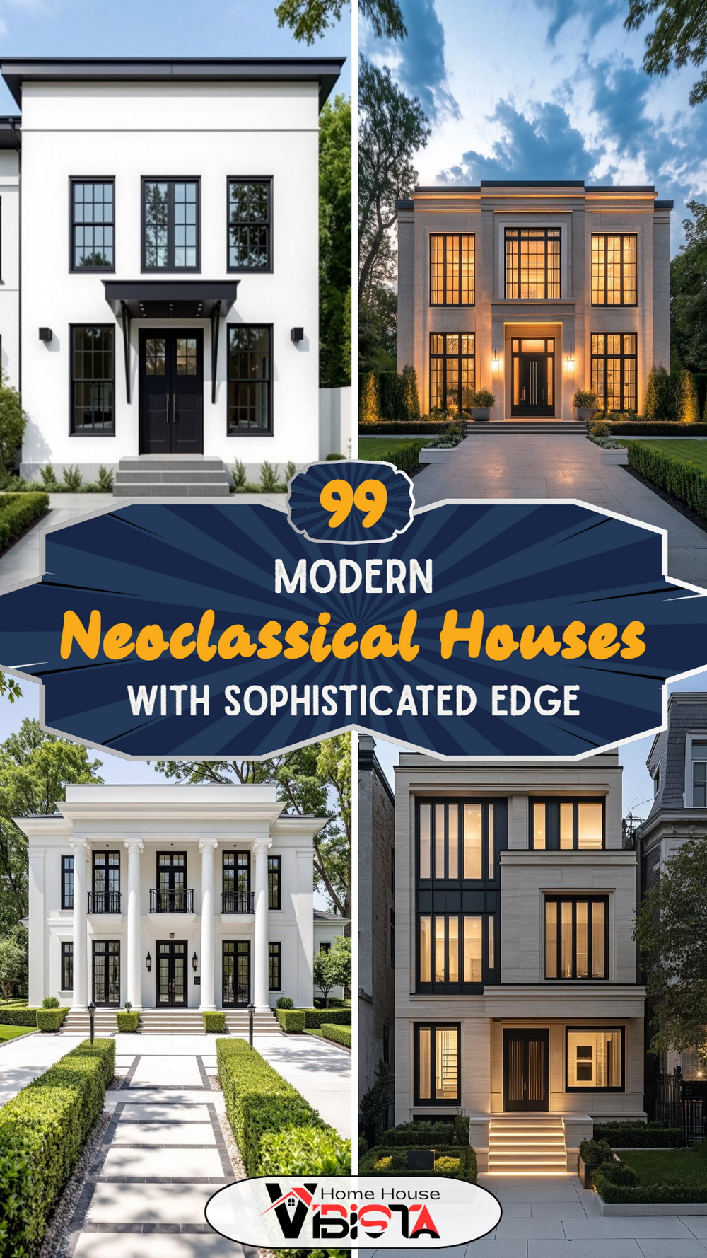 99 Modern Neoclassical Houses with a Sophisticated Edge